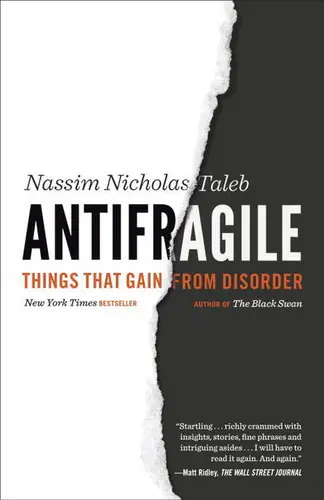 Antifragile by Nassim Nicholas Taleb